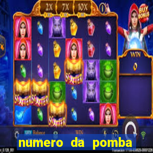 numero da pomba jogo do bicho